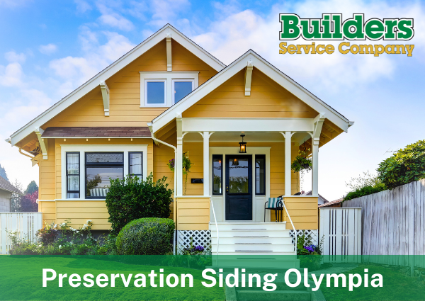 Preservation Siding Olympia