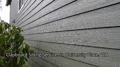 Clapboard Siding Services in University Place, WA