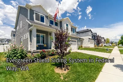 Evergreen Shield Siding System in Federal Way, WA