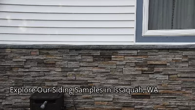 Explore Our Siding Samples in Issaquah, WA