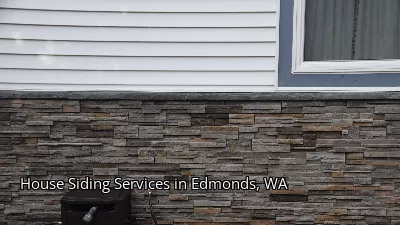 House Siding Services in Edmonds, WA