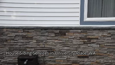 House Siding Services in University Place, WA