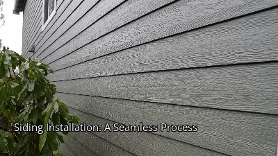 Siding Installation: A Seamless Process