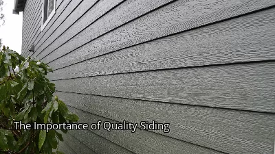 The Importance of Quality Siding