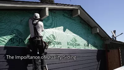 The Importance of Quality Siding