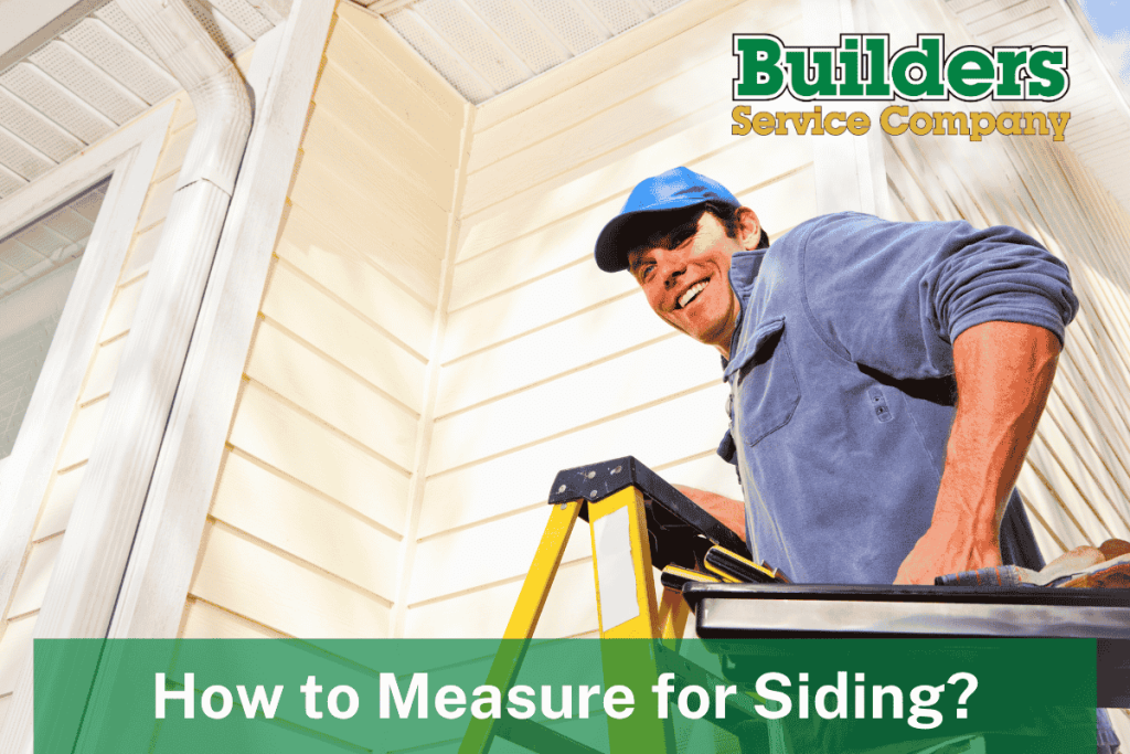 How to Measure for Siding