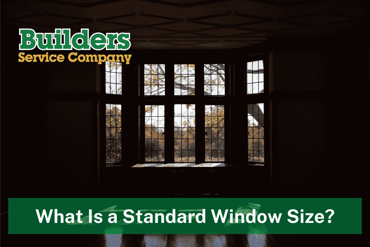 What Is a Standard Window Size