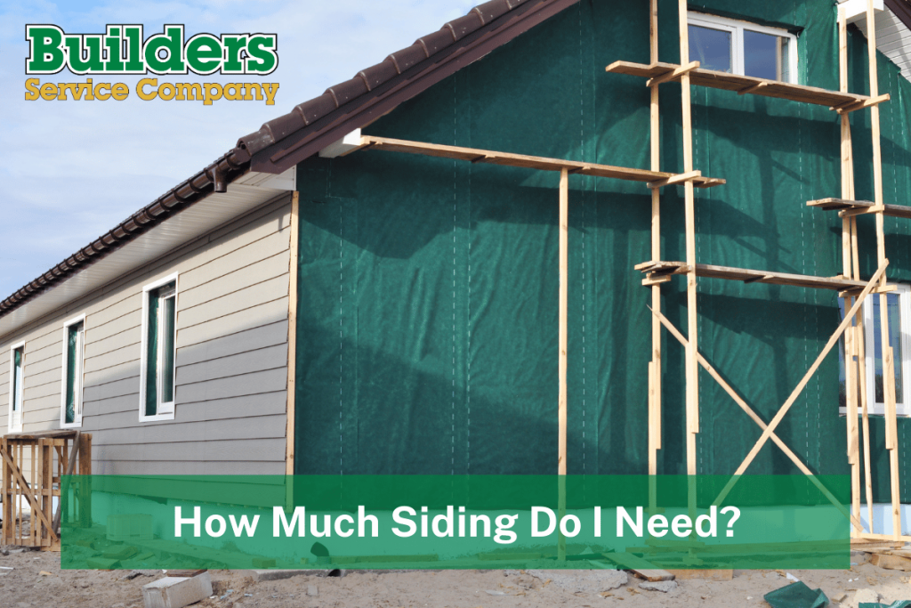 How Much Siding Do I Need?