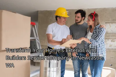 Transform Your Home's Exterior with Builders Service Company in Newcastle, WA Transform Your Home's Exterior with Builders Service Company in Newcastle, WA