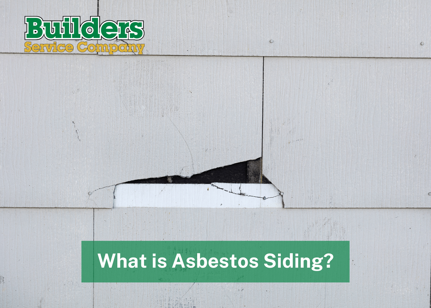 What is Asbestos Siding?