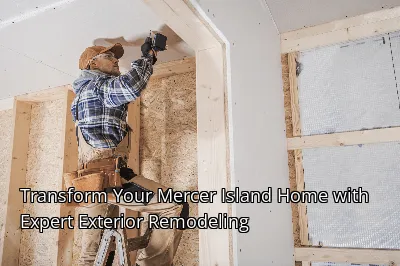 Transform Your Mercer Island Home with Expert Exterior Remodeling Transform Your Mercer Island Home with Expert Exterior Remodeling