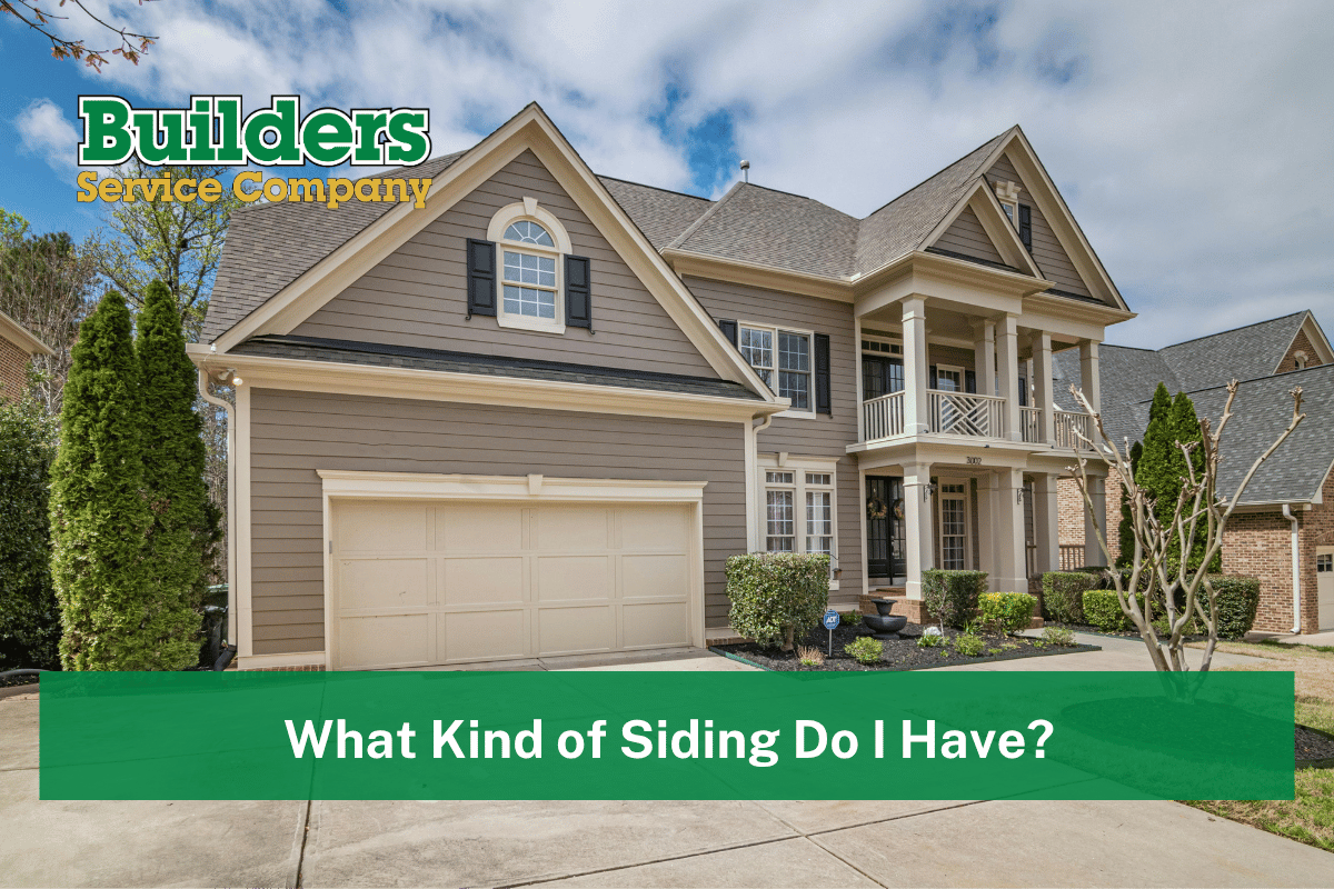 What Kind of Siding Do I Have