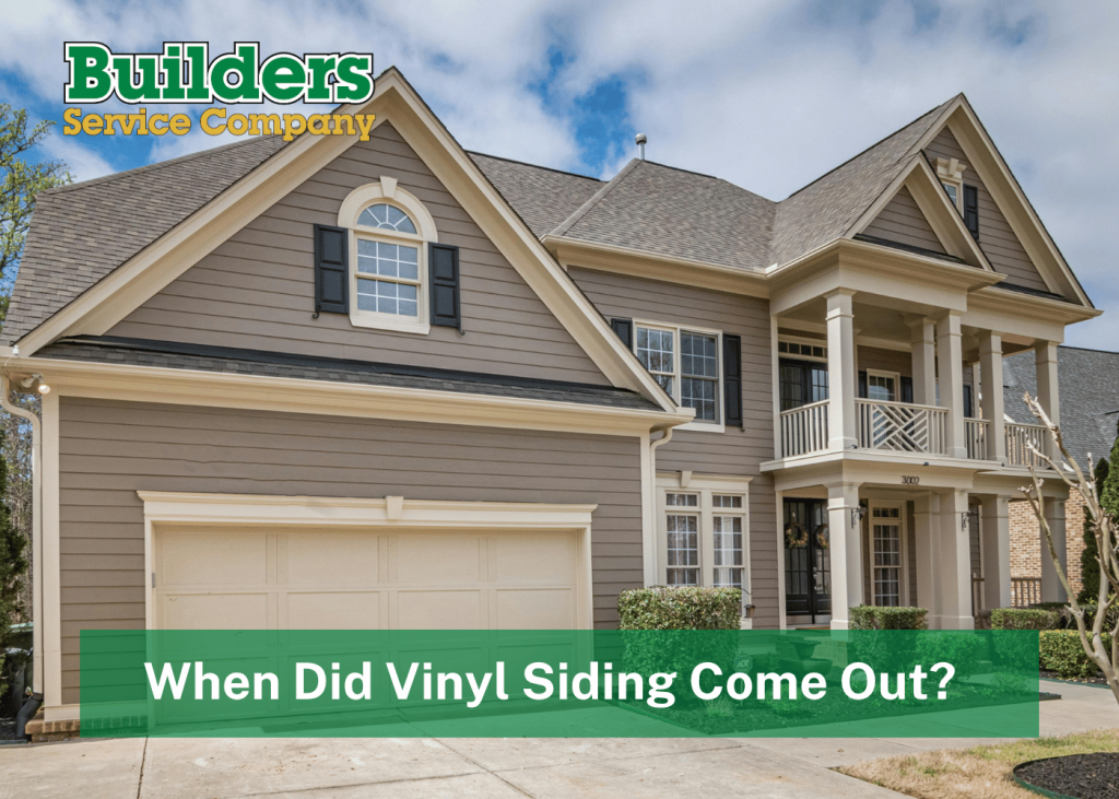 When Did Vinyl Siding Come Out?