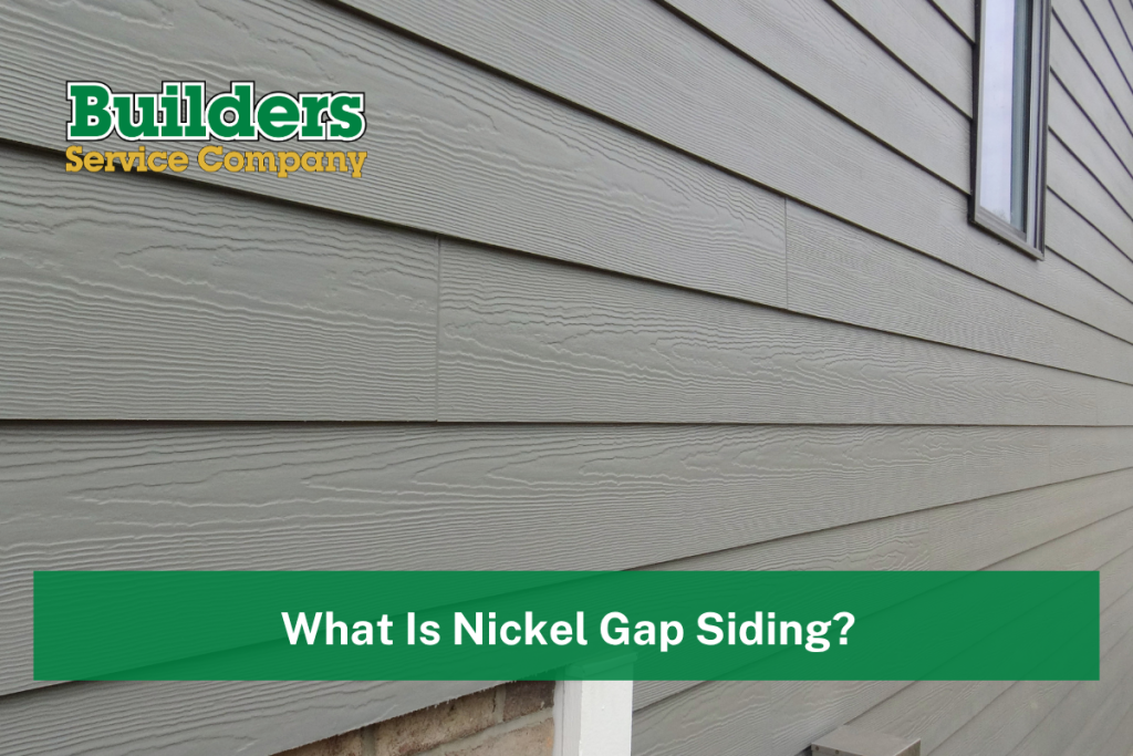 What Is Nickel Gap Siding?